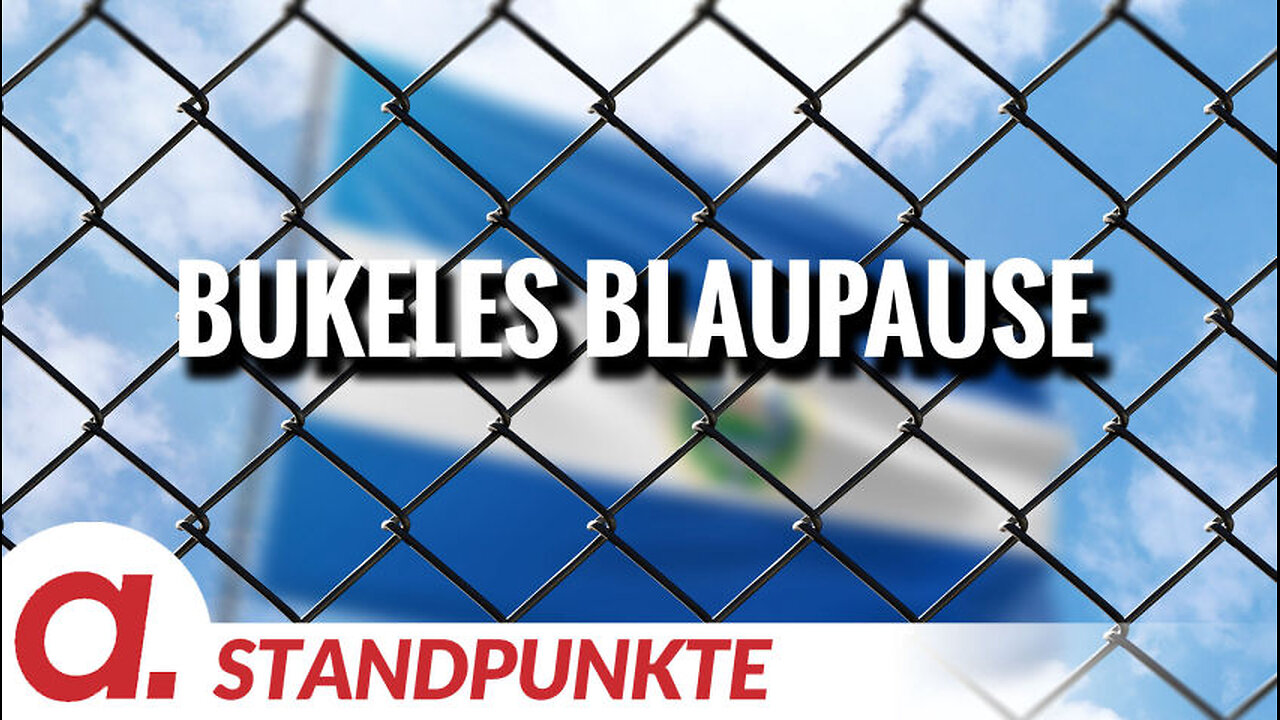 Bukeles Blaupause | Von Tom-Oliver Regenauer