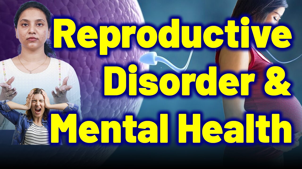 Impact of Reproductive Disorders on Women’s Mental Health. | Treatment & Cure | Homeopathy,