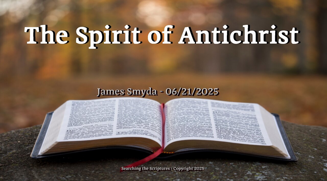 James Smyda - The Spirit of Antichrist