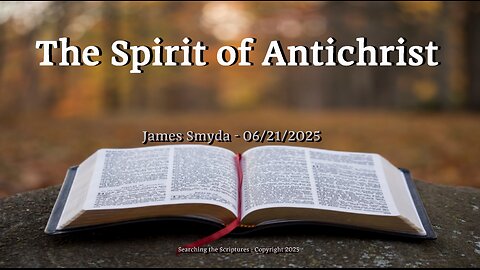 James Smyda - The Spirit of Antichrist