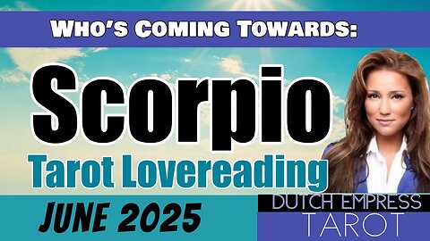 SCORPIO ♏️ WHO’S COMING TOWARDS YOU?💕Tarot Love Reading | June 2025