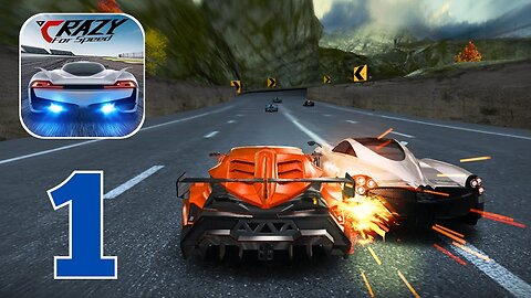 Crazy for Speed - Gameplay Walkthrough | Part 1 (Android, iOS)