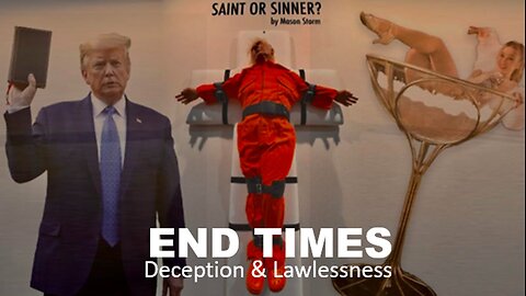 Episode 475 Nov 6, 2025 Great Deception & Lawlessness