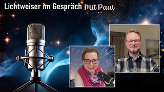 🎙Lichtweiser im Gespräch mit Paul am 16.01.2026 💪🏻🥳🚀