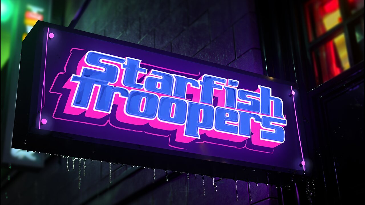 STARFISH TROOPERS S05E02