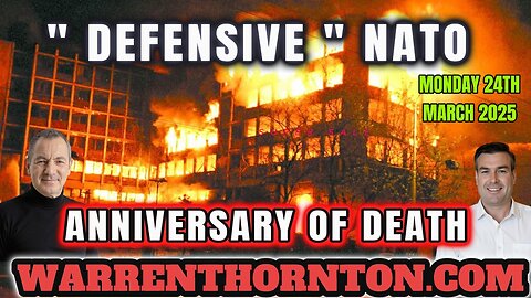 "DEFENSIVE" NATO ANNIVERSARY OF DEATH WITH WARREN THORNTON & PAUL BROOKER