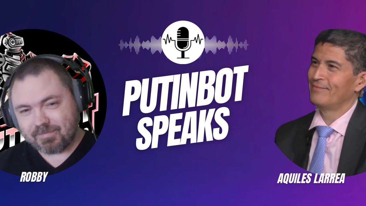 PutinBot Speaks: Aquiles Larrea on Trump's Goals, Tariffs, Stock Market, and the 2025 Economy
