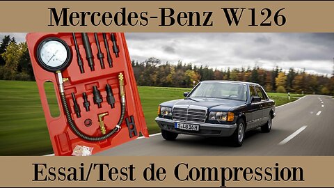 Mercedes Benz W126 - Comment faire un test de compression sur votre moteur tutoriel
