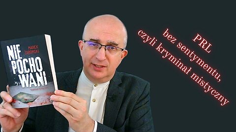 BookTube: PRL bez sentymentu, czyli kryminał mistyczny