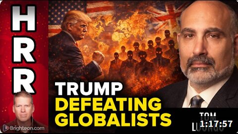 Tom Luongo - Trump is DEFEATING the Globalists and DISMANTLING the British Empire