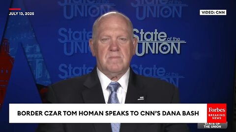 FULL: Border Czar Tom Homan Speaks To CNN's Dana Bash After ICE Raid Leads To Death Of Migrant