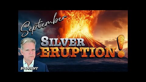 Bo Polny, Andrew Sorchini Update now 9.3.25 September #Silver ERUPTION – The Breakout Begins!