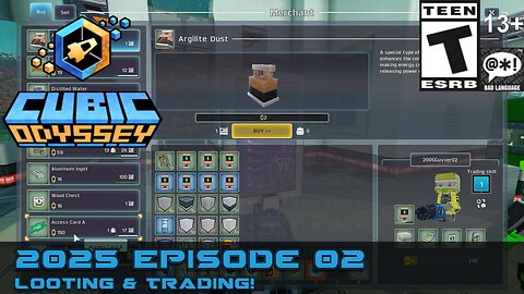 Cubic Odyssey (2025 Episode 02) Looting and Trading!