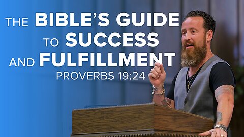 The Bible's Guide to Success & Fulfillment