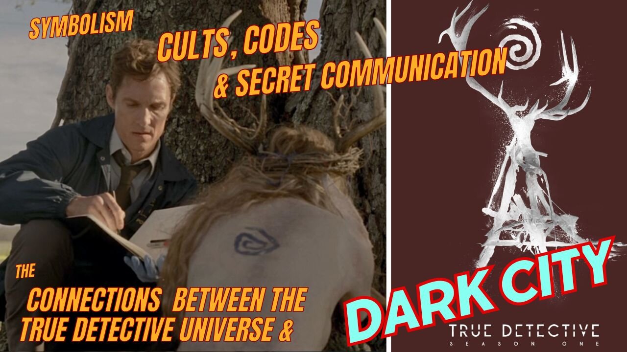 True Detective Season 1 & Dark City: Symbolism