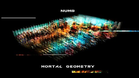NUMB - Mortal Geometry (2019)