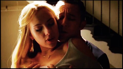 ✨Hot scenes ✨I want to meet your family & friends✨Scarlett Johansson