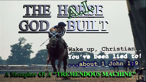 THE A.I. GOD BUILT_Break Through Religious Crap-Pt 48-A (1 Jn 1:9 Correctly Explained)