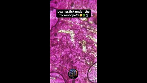 Lipstick under microscope