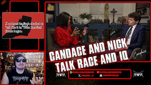 Candace and Nick Talk Race and IQ