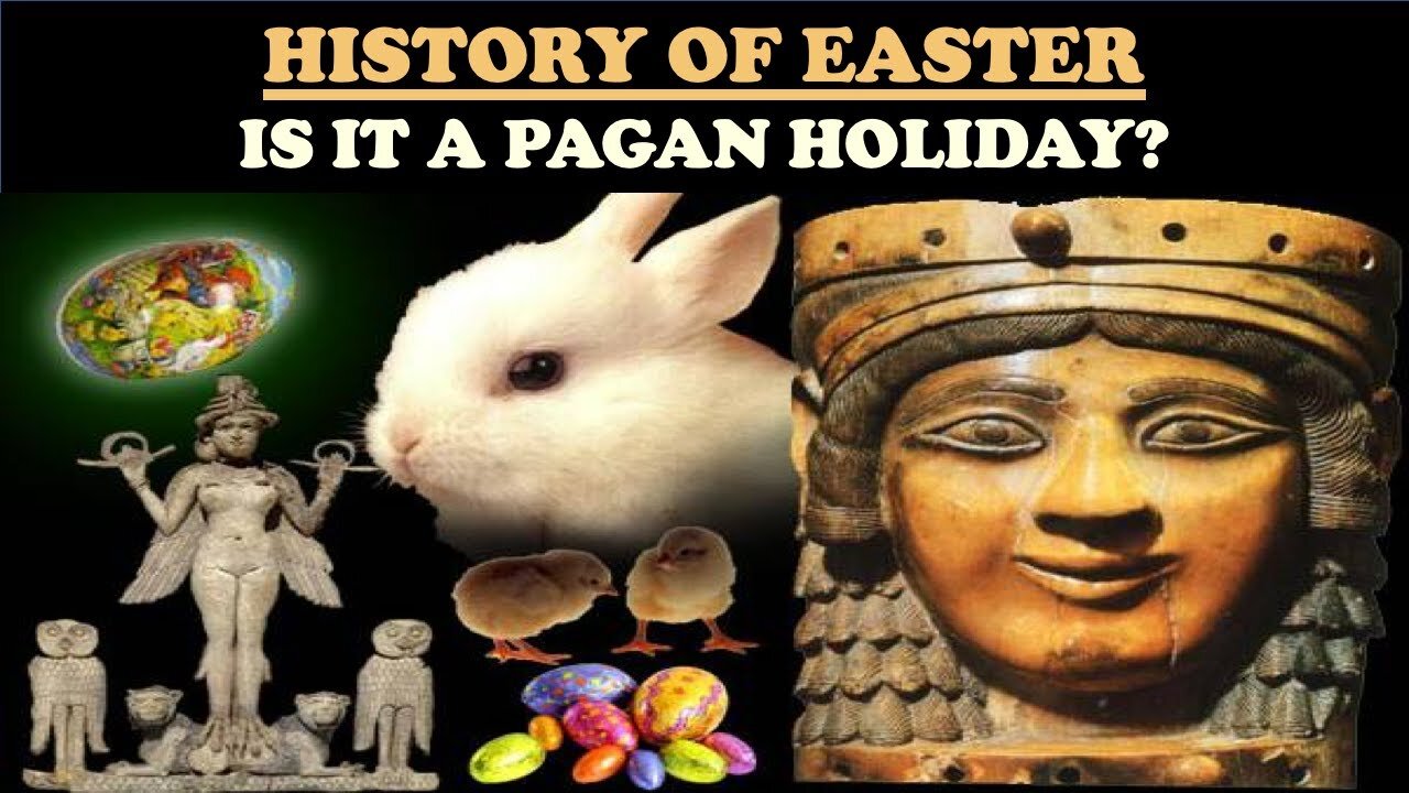 The TRUTH About Easter: The Pagan Origins EXPOSED!