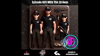 AF 405 – The 2A Family - The 2A Boys