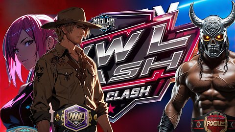 MWL Friday Night Clash NEW Leadership #117