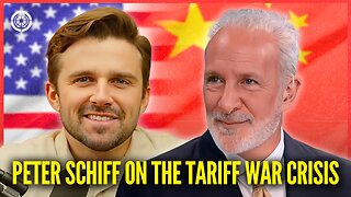 PETER SCHIFF EXPOSES TARIFF WAR CRISIS