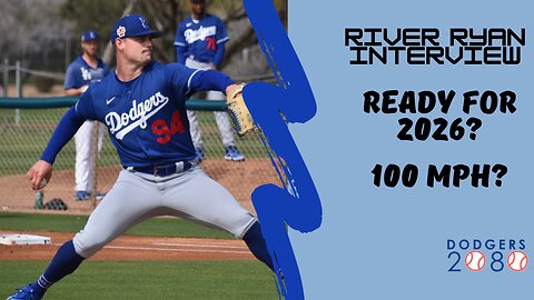 River Ryan is the Real Deal: Dodgers Top Prospect Sit-Down