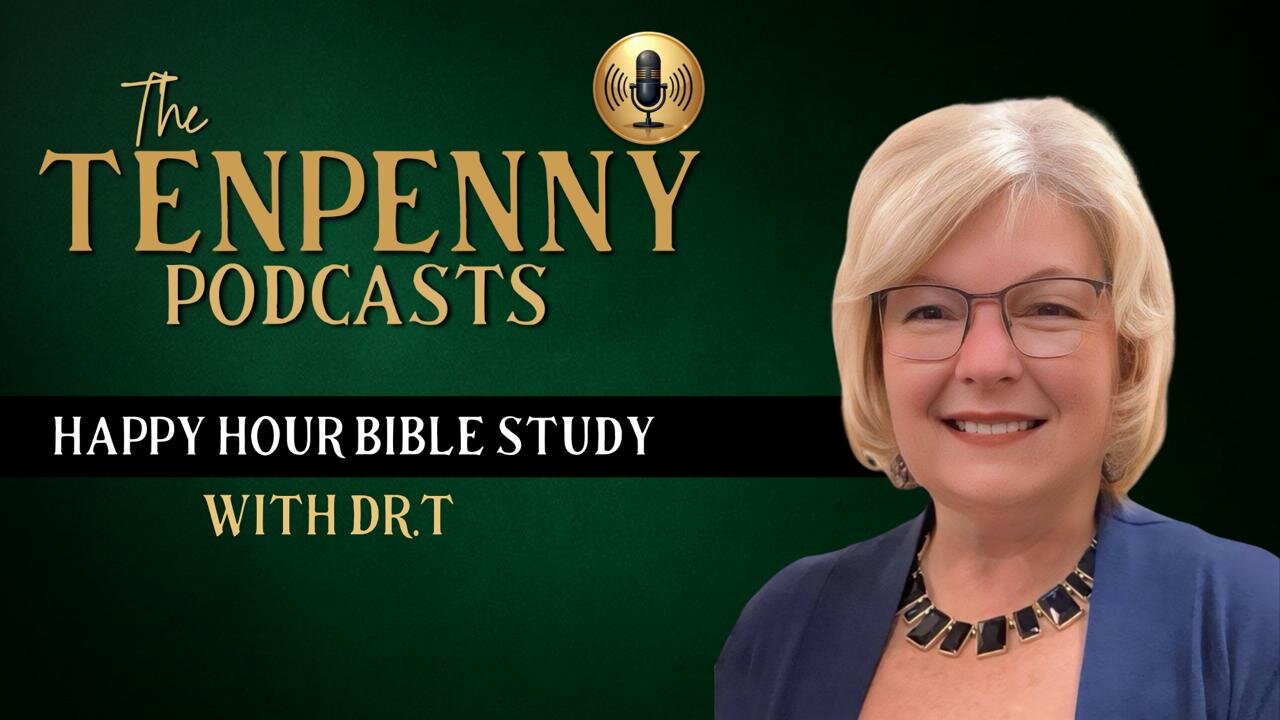 Happy Hour Bible Study with Dr.T