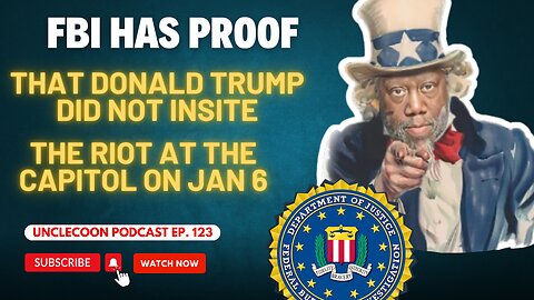 EP 123 | Trump Did Not Incite Capitol Riot | Trump Did Not Incite January 6 | Big Al - UncleCoon