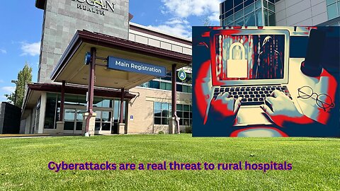 Josh Hawley makes sure people know the threat that cyberattacks present to rural hospitals