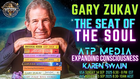 Authentic Soul Power: Gary Zukav ATP Media with KAren Swain