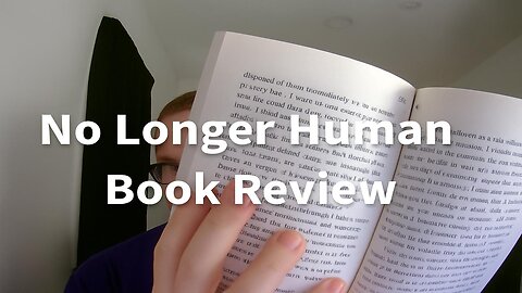 No Longer Human - Book Review - incorrect audio OOPS