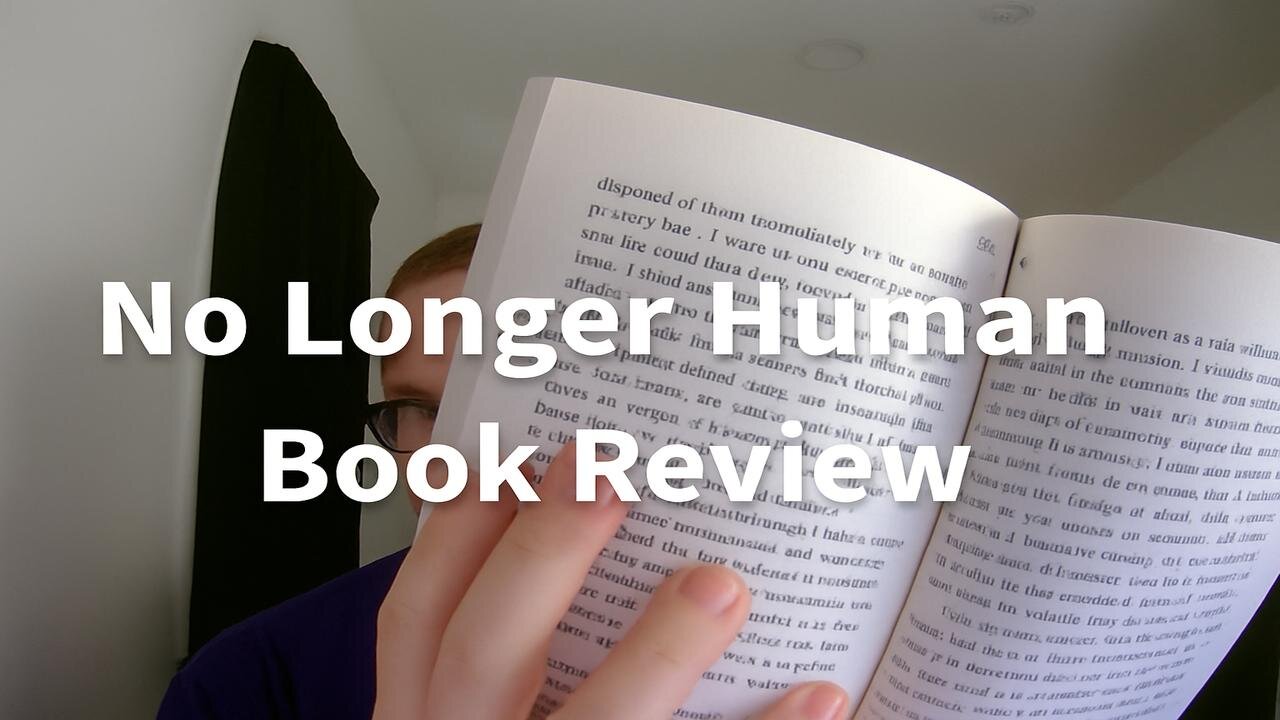 No Longer Human - Book Review - incorrect audio OOPS