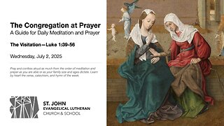 The Visitation—Luke 1:39-56