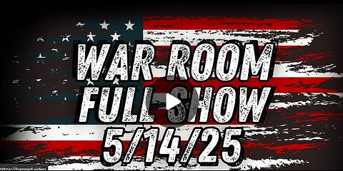 War Room full show 5-14 Trump Seeks Trade Deals & Peace In Middle East, Slams Neocon