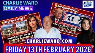 CHARLIE WARD DAILY NEWS WITH CHARLIE WARD & DREW DEMI FRIDAY 13TH FEB 2026 #breakingnews #daily