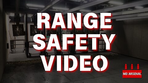 MD Arsenal Range Safety Video