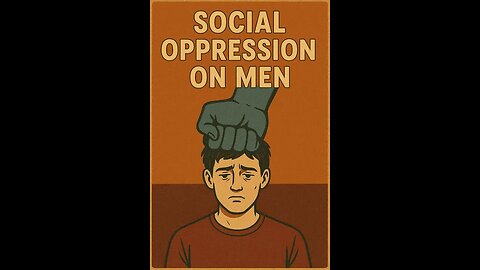 Addressing Men's Oppression in a Changing Society