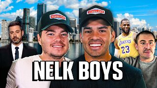 Nelk Boys on Kyle vs Bob Menery, Charlie Kirk, and LeBron James!