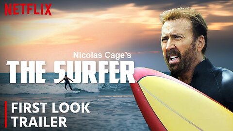 THE SURFER Trailer (NEW 2025)