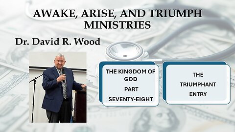 THE KINGDOM OF GOD - PART 78