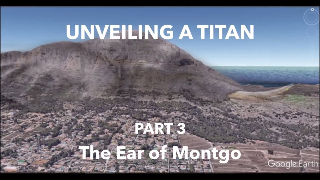 UNVEILING A TITAN - PART 3 - The Ear of Montgo
