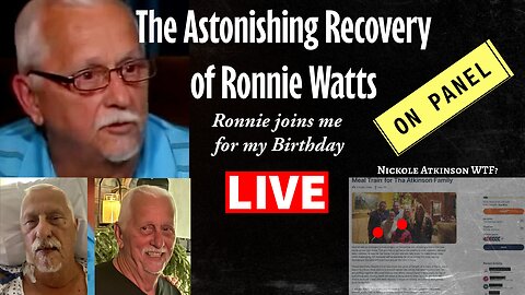 CHRIS WATTS - Ronnie Watts LIVE - The Recovery, 12 months on - NA Grifting Continues