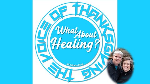 What About Healing?