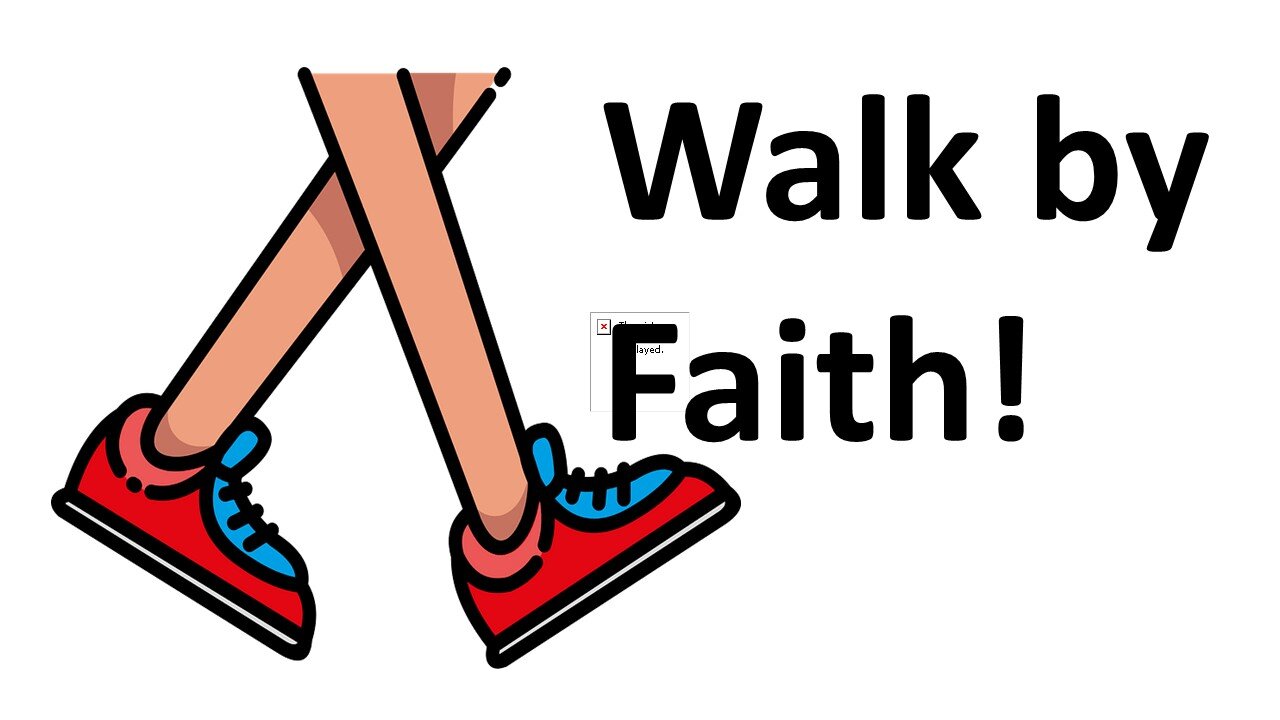 Walk in Faith