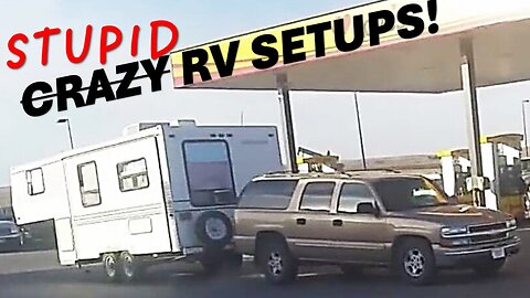 RV's Gone Wild! #1 - More RVs, Towing Turducken, More Stupid/Crazy RV Fails & Crashes, Custom Rigs