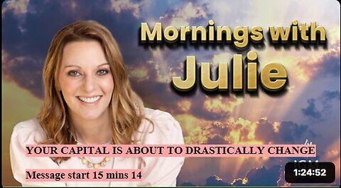 Julie Green subs YOUR CAPITAL IS ABOUT TO DRASTICALLY CHANGE