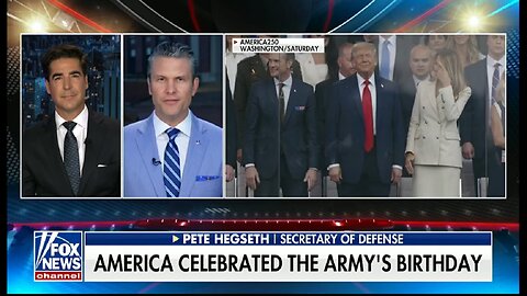 PETE HEGSETH: AMERICA CELEBRATED THE ARMY'S BIRTHDAY